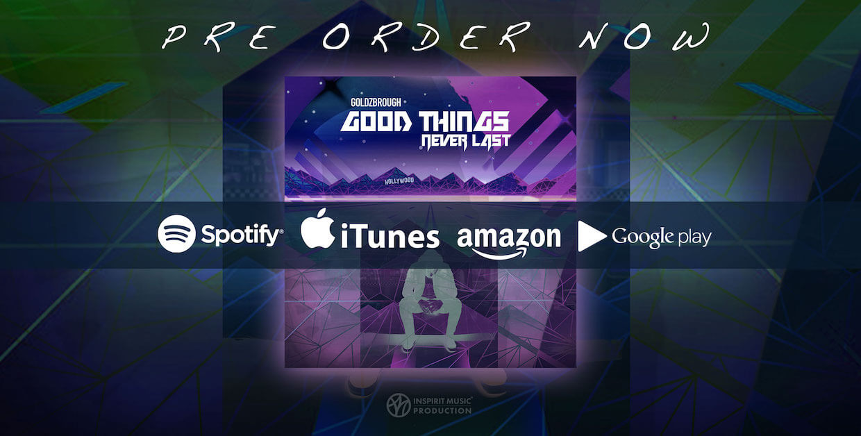 Good Things Never Last – Pre Save & Radiopromotion Started